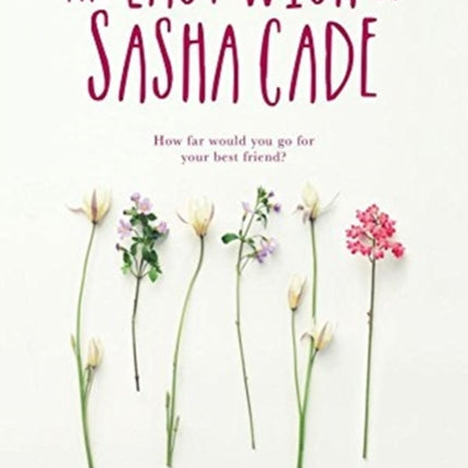 Last Wish of Sasha Cade