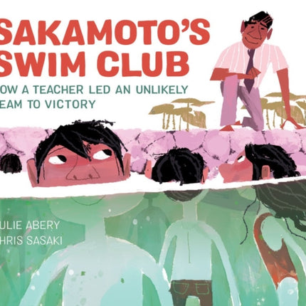 Sakamoto's Swim Club: How a Teacher Led an