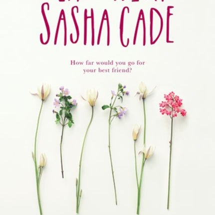 The Last Wish Of Sasha Cade
