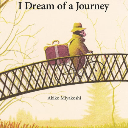 I Dream Of A Journey