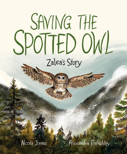 Saving The Spotted Owl: Zalea's Story