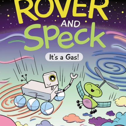 Rover and Speck Its a Gas