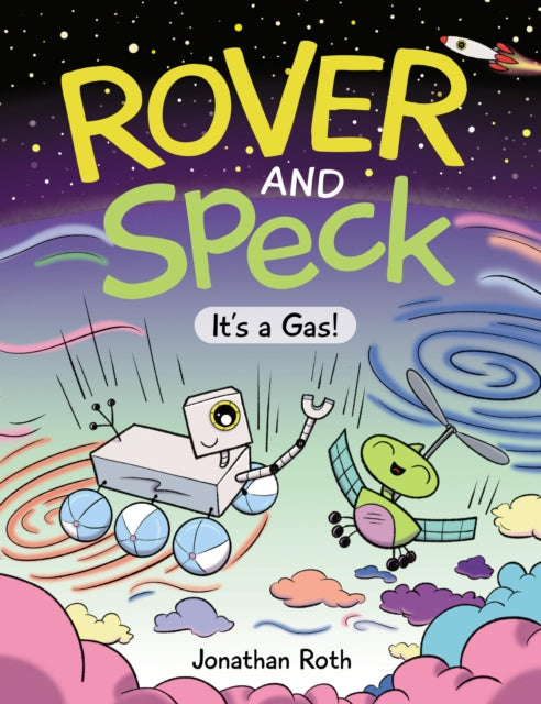 Rover and Speck Its a Gas