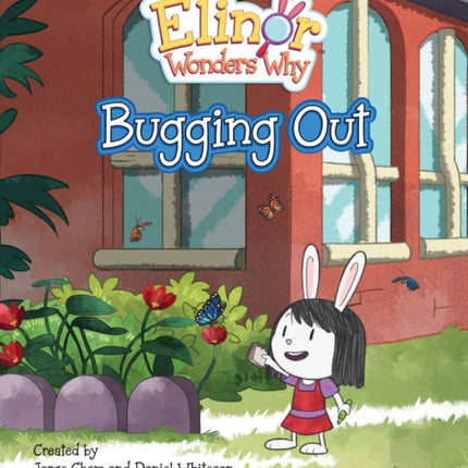 Elinor Wonders Why: Bugging Out