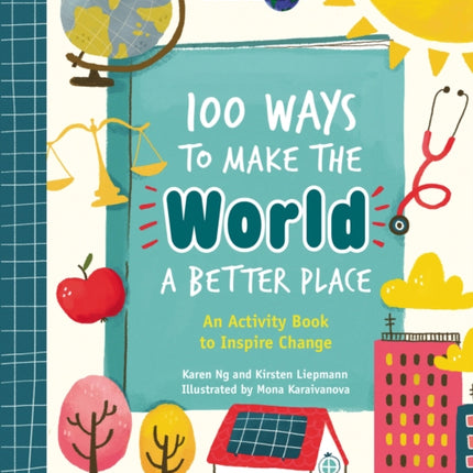 100 Ways to Make the World a Better Place