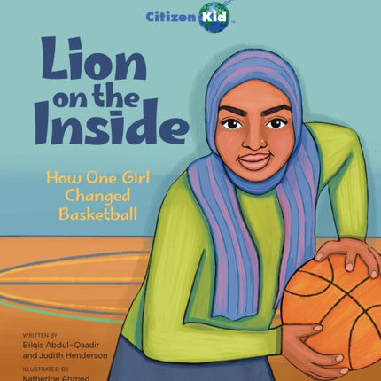 Lion On The Inside: How One Girl Changed Basketball