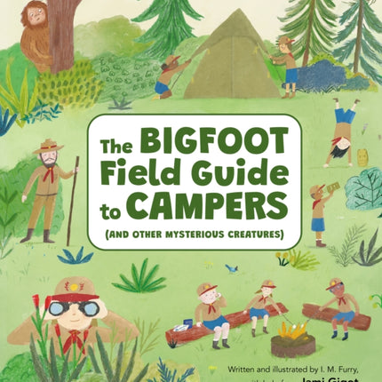 The Bigfoot Field Guide to Campers