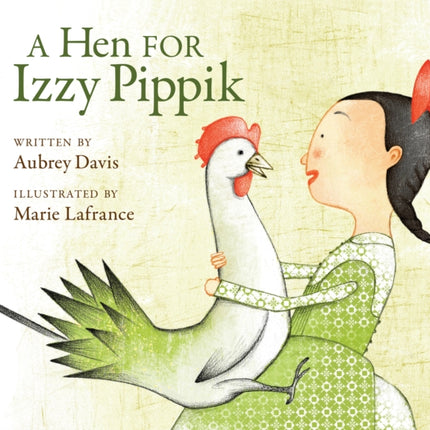 A Hen for Izzy Pippik