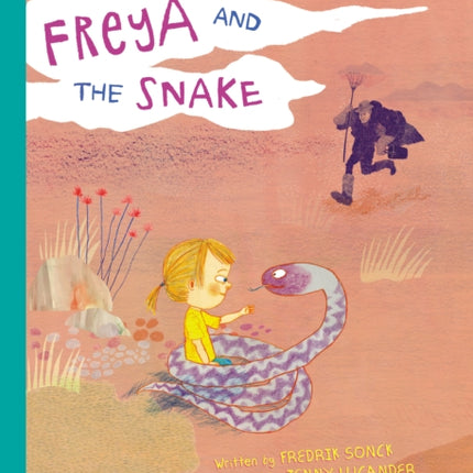 Freya and the Snake