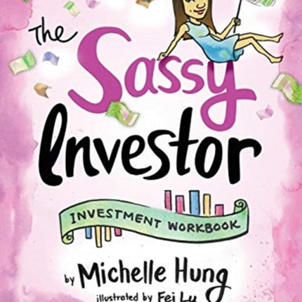 The Sassy Investor: Investment Workbook