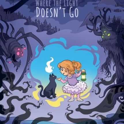 Where the Light Doesn't Go