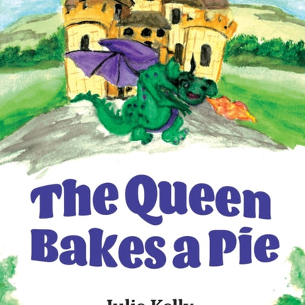 The Queen Bakes A Pie