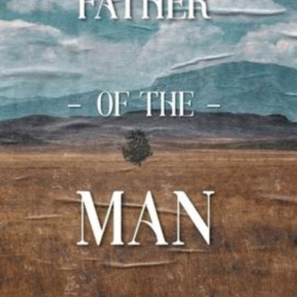 Father of the Man