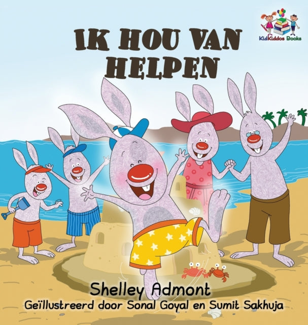 Ik hou van helpen: I Love to Help - Dutch