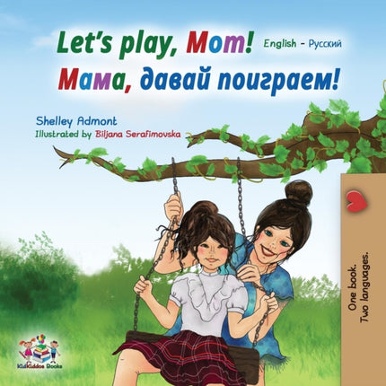 Lets play Mom