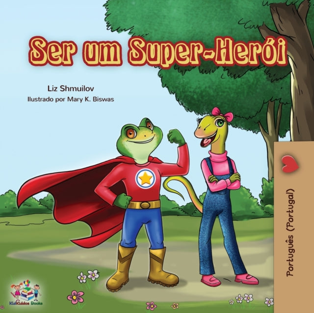 Ser um Super-Herói: Being a Superhero (Portuguese