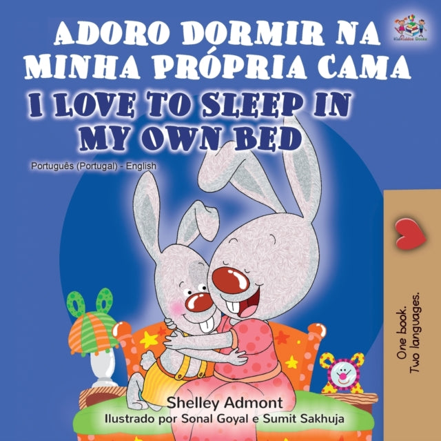 Adoro Dormir na Minha Própria Cama I Love to Sleep in My Own Bed: Portuguese English Bilingual Book - Portugal
