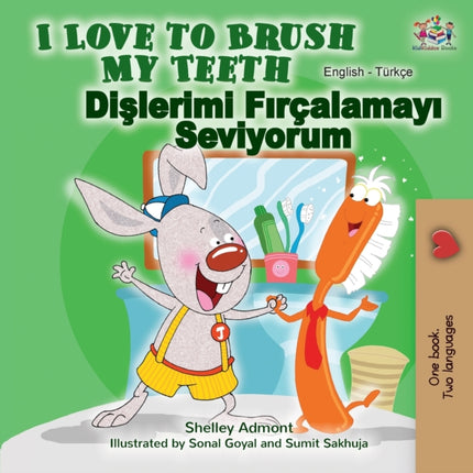 I Love to Brush My Teeth (English Turkish