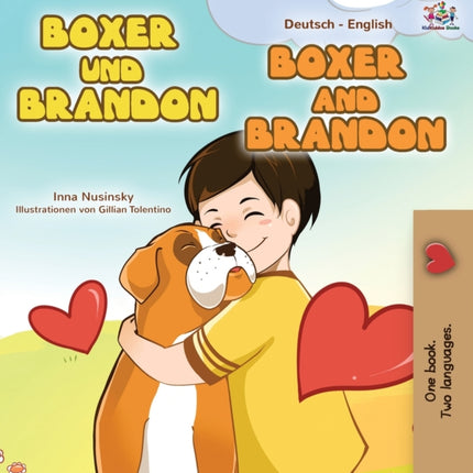 Boxer and Brandon (German English Bilingual Book