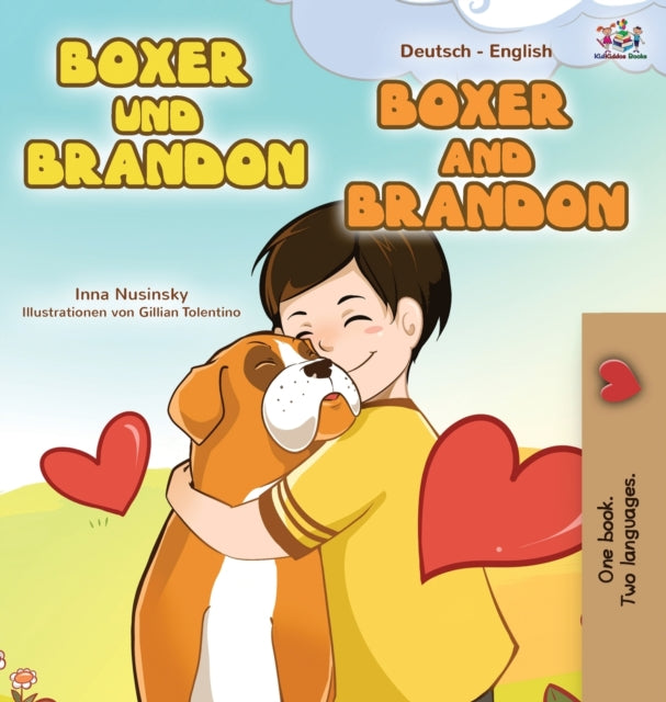 Boxer and Brandon (German English Bilingual Book