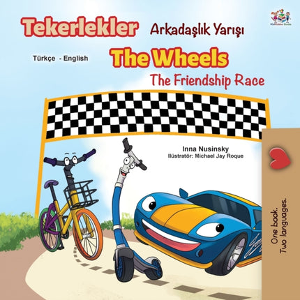 The Wheels The Friendship Race (Turkish English