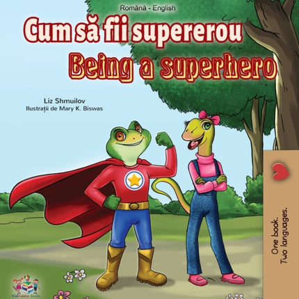 Being a Superhero (Romanian English Bilingual