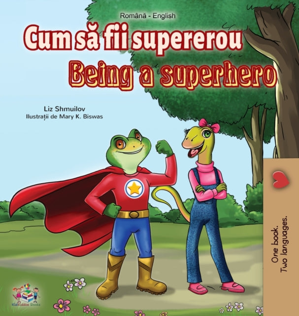 Being a Superhero (Romanian English Bilingual