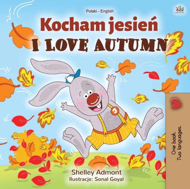 I Love Autumn (Polish English Bilingual Book for