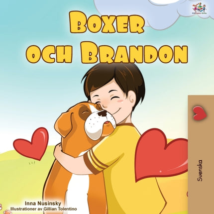 Boxer and Brandon (Swedish Children's Book)