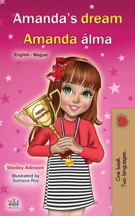 Amanda's Dream (English Hungarian Bilingual Book