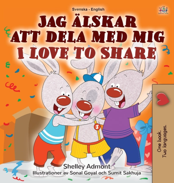 I Love to Share (Swedish English Bilingual