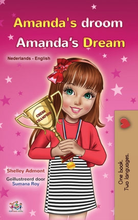 Amanda's Dream (Dutch English Bilingual Book for