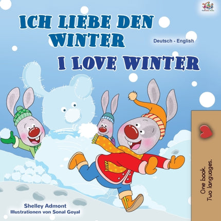 I Love Winter (German English Bilingual Book for