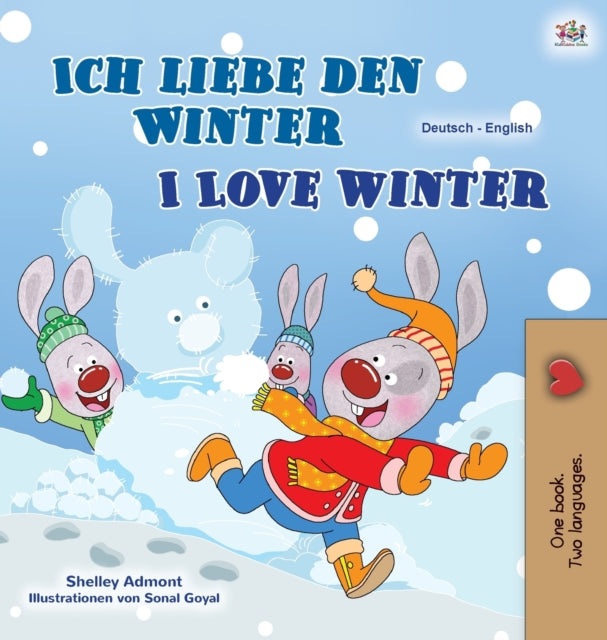 I Love Winter (German English Bilingual Book for