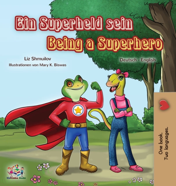 Being a Superhero (German English Bilingual Book