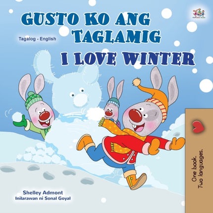 I Love Winter (Tagalog English Bilingual Book for Kids): Filipino children's book