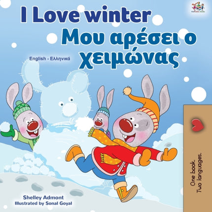 I Love Winter (English Greek Bilingual Children's Book)