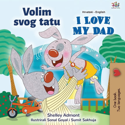 I Love My Dad (Croatian English Bilingual