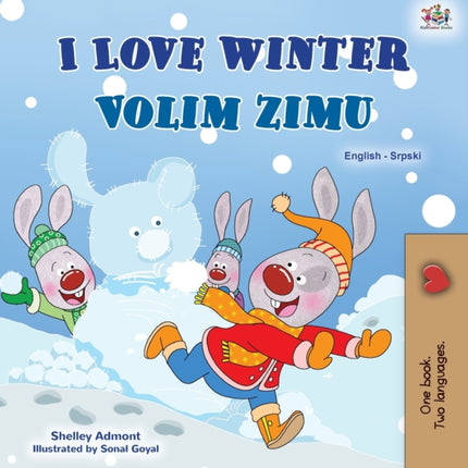 I Love Winter (English Serbian Bilingual Book for
