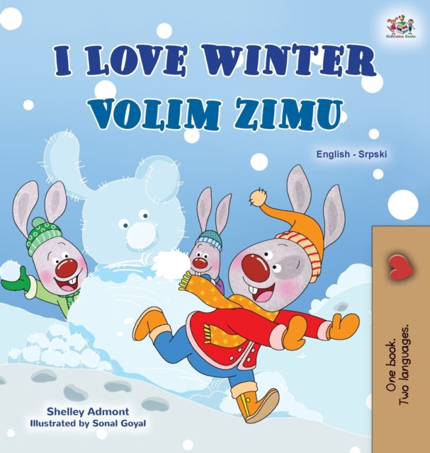 I Love Winter (English Serbian Bilingual Book for