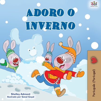 I Love Winter (Portuguese Book for Kids-