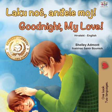Goodnight, My Love! (Croatian English Bilingual