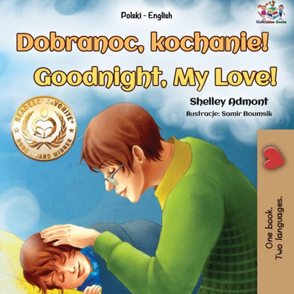 Goodnight, My Love! (Polish English Bilingual Book for Kids)