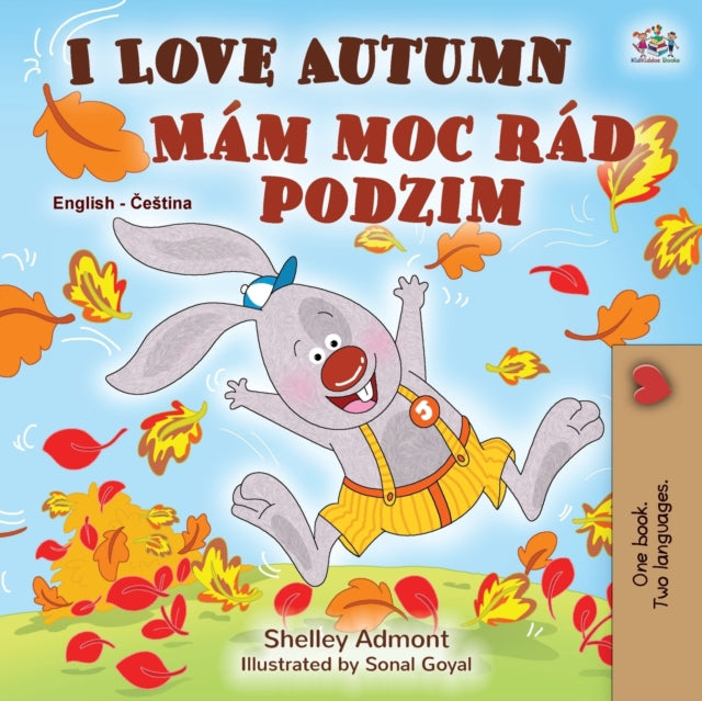 I Love Autumn (English Czech Bilingual Book for