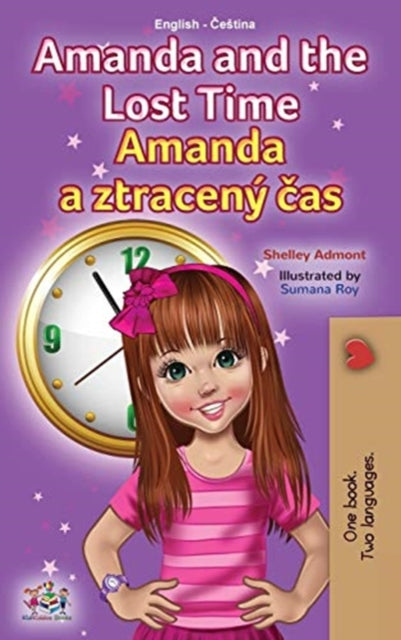 Amanda and the Lost Time (English Czech Bilingual