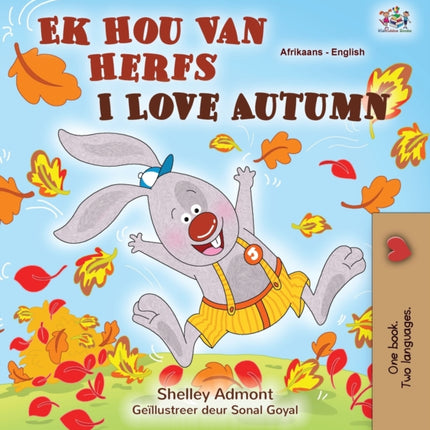 I Love Autumn (Afrikaans English Bilingual