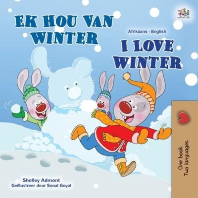 I Love Winter (Afrikaans English Bilingual