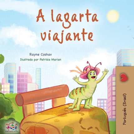 The Traveling Caterpillar (Portuguese Book for