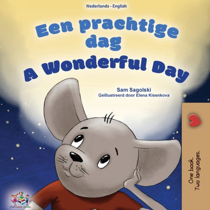 A Wonderful Day (Dutch English Bilingual