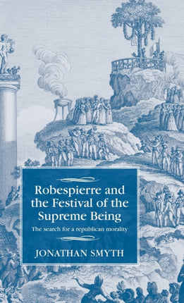 Robespierre and the Festival of the Supreme
